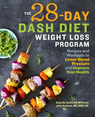 Book cover for The 28 Day Dash Diet Weight Loss Program by Rockridge Press, featuring healthy recipes and workout tips.