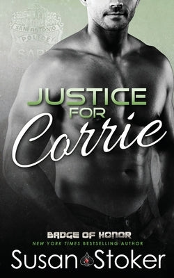 Justice for Corrie Paperback Stoker Aces Production