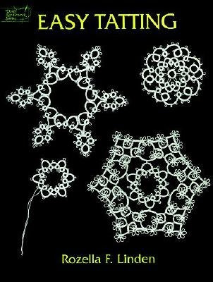 Easy Tatting by Linden, Rozella Florence