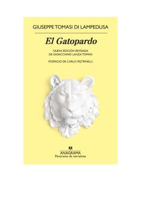 Gatopardo, El by Di Lampedusa, Giuseppe Tomasi
