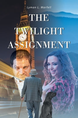 The Twilight Assignment Paperback Page Publishing