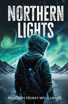 Northern Lights Paperback Ruben Isiah Williams