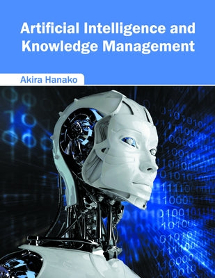 Artificial Intelligence and Knowledge Management by Hanako, Akira