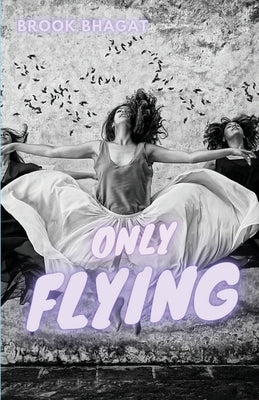 Only Flying Unsolicited Press