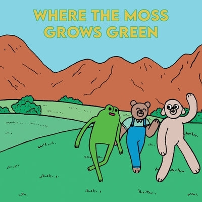 Where The Moss Grows Green by Breen, Niall