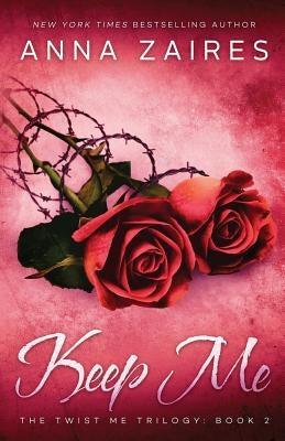 Keep Me Paperback Mozaika LLC