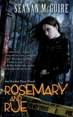Rosemary and Rue by McGuire, Seanan
