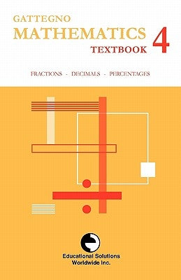 Gattegno Mathematics Textbook 4 Paperback Educational Solutions Inc.