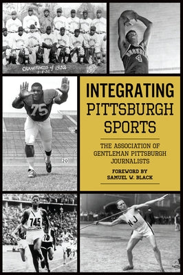 Integrating Pittsburgh Sports by Finoli, David