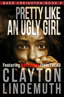 Pretty Like an Ugly Girl Paperback Independently Published
