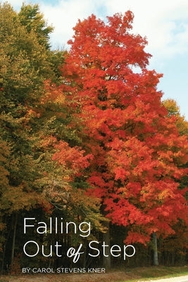 Falling out of Step Paperback Finishing Line Press