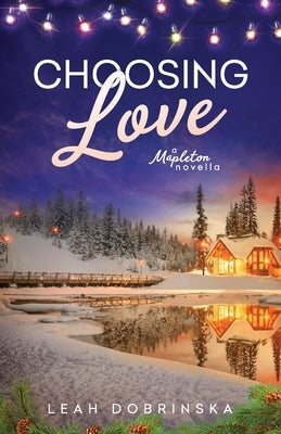 Choosing Love: A Brother's Best Friend, Military Romance Paperback Leah Dobrinska