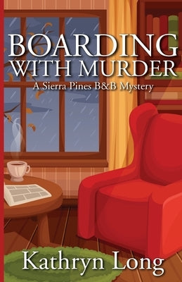 Boarding with Murder Paperback Camel Press