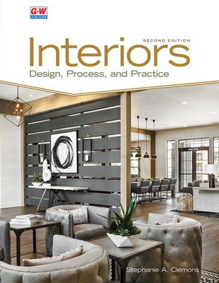 Interiors: Design, Process, and Practice by Clemons, Stephanie A.