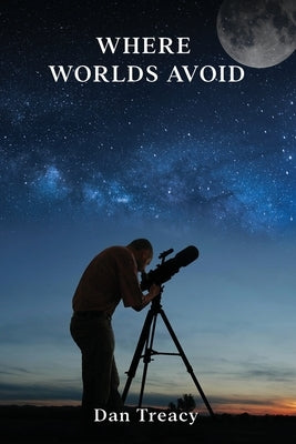 Where Worlds Avoid Paperback Ttp