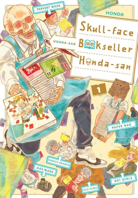 Skull-Face Bookseller Honda-San, Vol. 1 by Honda, *.