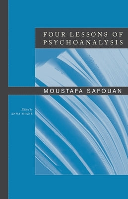 Four Lessons of Psychoanalysis Paperback Other Press (NY)