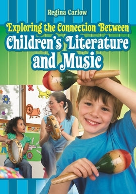 Exploring the Connection Between Children's Literature and Music Paperback Bloomsbury Publishing PLC