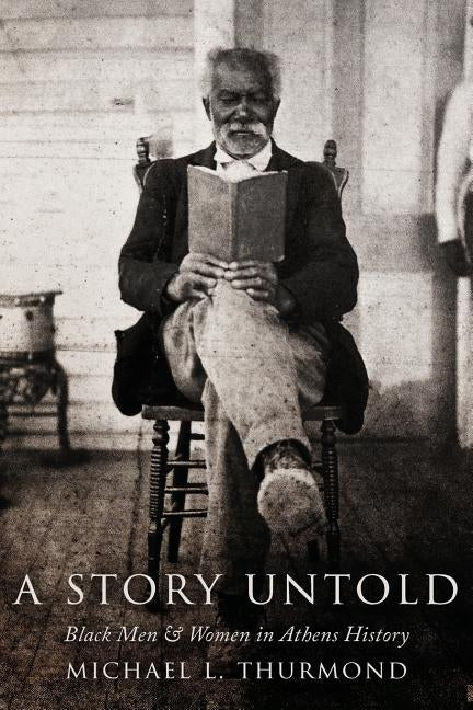 A Story Untold Athens Historical Society