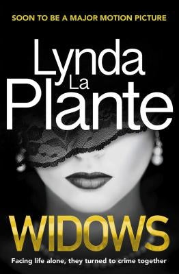 Widows: Volume 1 by La Plante, Lynda