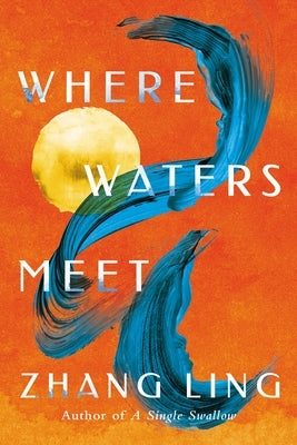 Where Waters Meet Paperback Amazon Crossing