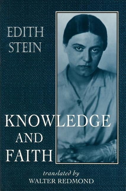 Knowledge and Faith Paperback ICS Publications