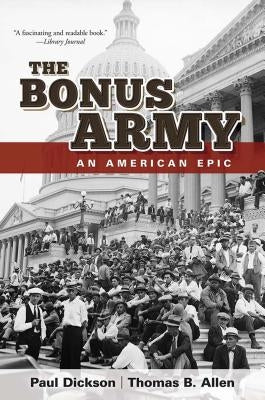 The Bonus Army: An American Epic Paperback Dover Publications
