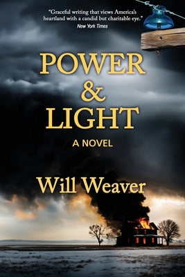 Power & Light by Weaver, Will