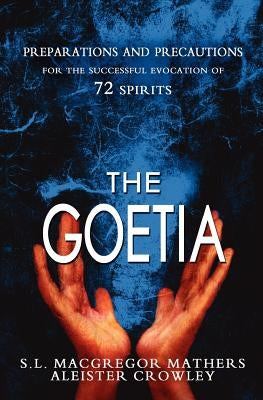 The Goetia by Crowley, Aleister