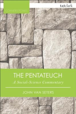 The Pentateuch: A Social-Science Commentary Paperback Bloomsbury Publishing PLC