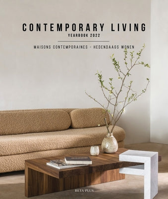 Contemporary Living Yearbook 2022 by Pauwels, Wim