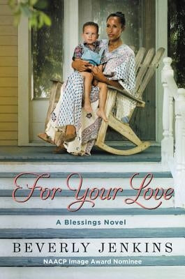 For Your Love: A Blessings Novel Paperback William Morrow & Company