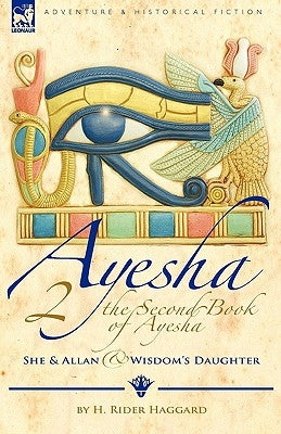 Paperback of "The Second Book of Ayesha" by Leonaur Ltd, featuring the book cover with title and author details.
