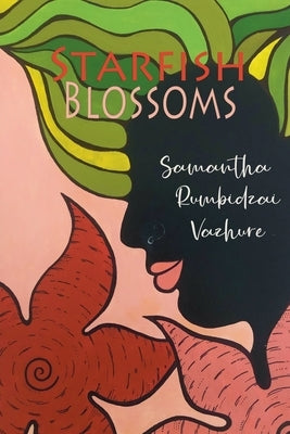 Starfish Blossoms Paperback Carnelian Heart Publishing Ltd