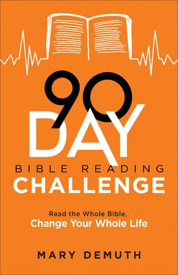 90-Day Bible Reading Challenge by Demuth, Mary