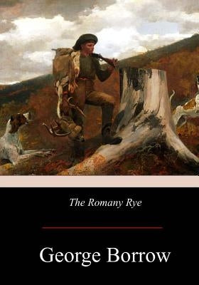 The Romany Rye Paperback Createspace Independent Publishing Platform