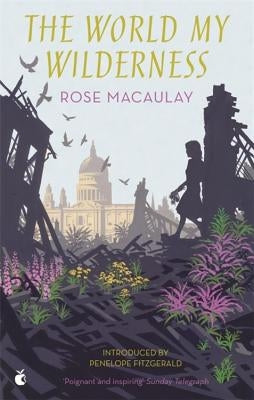 The World My Wilderness Paperback Virago Press (UK)
