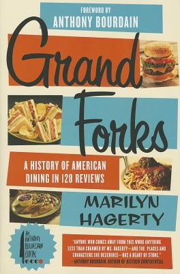 Grand Forks Paperback Anthony Bourdain/Ecco