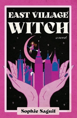 East Village Witch Paperback New Degree Press