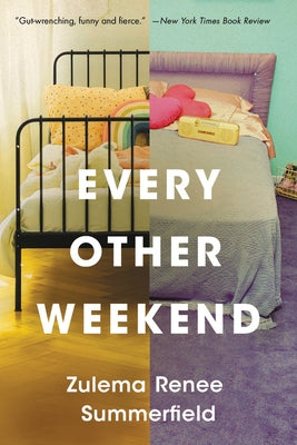 Every Other Weekend by Summerfield, Zulema Renee