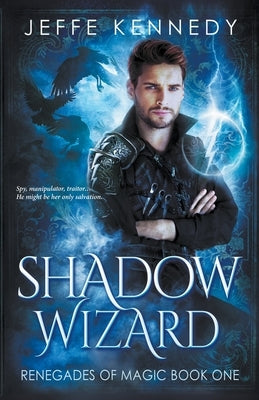 Shadow Wizard Paperback Jeffe Kennedy