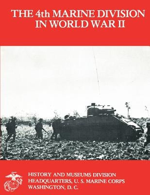 The 4th Marine Division in World War II Paperback Createspace Independent Publishing Platform
