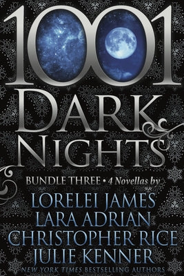 1001 Dark Nights: Bundle Three by James, Lorelei