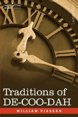 Traditions of de-Coo-Dah Paperback Cosimo Classics