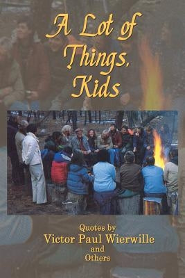 A Lot of Things, Kids Paperback Createspace Independent Publishing Platform