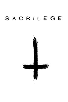 Sacrilege by Johnson, Kayli B.