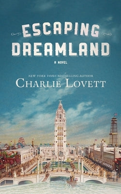 Escaping Dreamland Blackstone Publishing