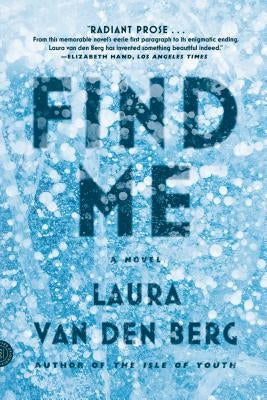 Find Me by Van Den Berg, Laura