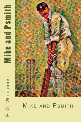 Mike and Psmith Paperback Createspace Independent Publishing Platform