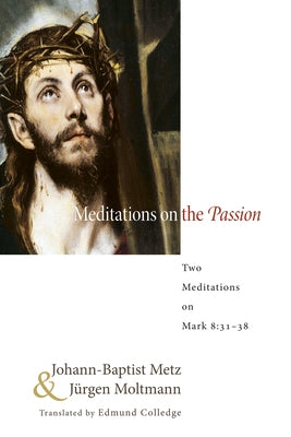 Meditations on the Passion Paperback Wipf & Stock Publishers